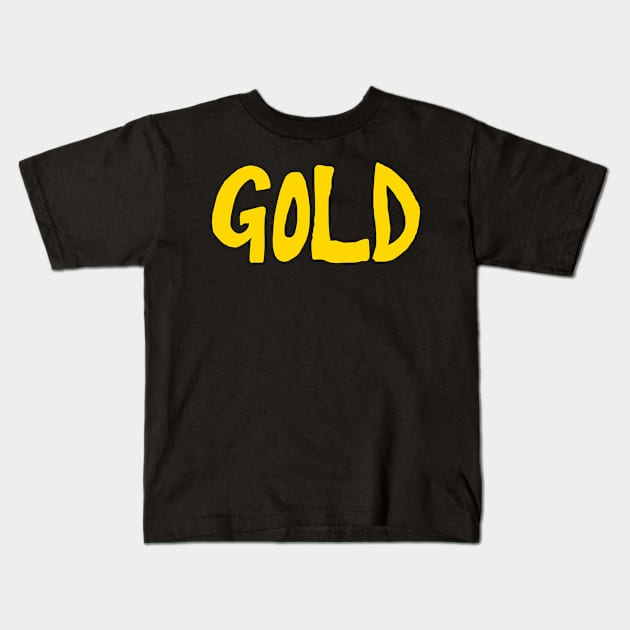 gold Kids T-Shirt by Oluwa290